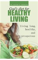 God's diet for healthy living