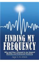 Finding My Frequency