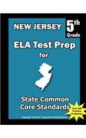 New Jersey 5th Grade ELA Test Prep