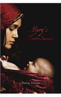 Mary's Heart Secrets