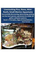 Livestocking Pico, Nano, Mini-Reefs; Small Marine Aquariums