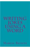 Writing Jokes Using a Word