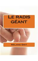 Le radis géant: (French)