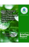 Steps Needed to Prevent Prior Control Weaknesses From Affecting New Acquisition System: (English)