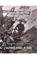 Mines of El Dorado, Placer, Sacramento and Yuba Counties, California