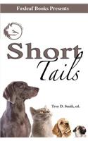 Short Tails