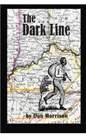 Dark Line: Three Heroic Women of the Antebellum Border Country