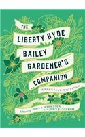 The Liberty Hyde Bailey Gardener's Companion
