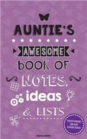 Auntie's Awesome Book Of Notes, Lists & Ideas: Featuring brain exercises!