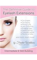 Definitive Guide To Eyelash Extensions Manual