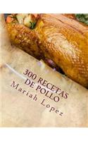 300 Recetas de pollo