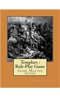 Templars Game Master Guide
