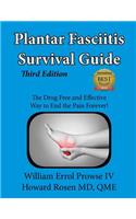 Plantar Fasciitis Survival Guide