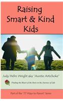 Raising Smart and Kind Kids