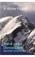 A White Fright!: & Ben Nevis - My first hike in 20 years - A psychological report.(English)