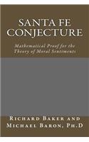 Santa Fe Conjecture