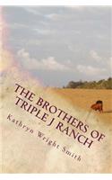 Brothers of Triple J Ranch