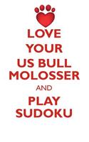 Love Your Us Bull Molosser and Play Sudoku American Bull Molosser Sudoku Level 1 of 15