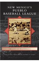 New Mexico S Pueblo Baseball League