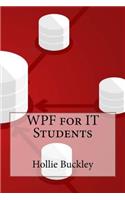 WPF for IT Students