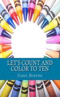 Let's Count and Color to Ten