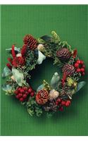 Pine Cone & Holly Wreath Notebook: 150 Page Holiday Notebook Journal