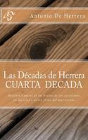 Las Decadas de Herrera.- Cuarta Decada