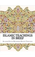 Islamic Teachings in Brief