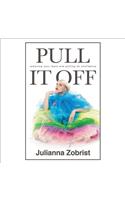 Pull It Off