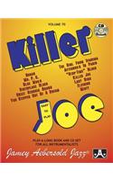 Jamey Aebersold Jazz -- Killer Joe, Vol 70