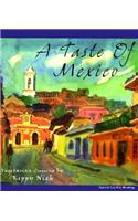 A Taste of Mexico