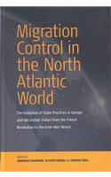 Migration Control in the North-Atlantic World
