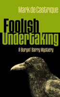 Foolish Undertaking