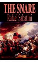 The Snare by Rafael Sabatini, Fiction, Action & Adventure