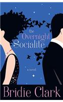 The Overnight Socialite