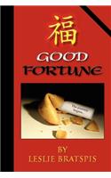 Good Fortune