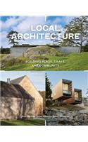 Local Architecture: Building Place, Craft, and Community