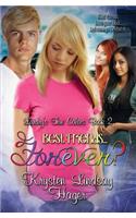 Best Friends...Forever?: (Landry's True Colors)