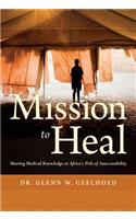 Mission to Heal