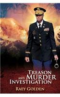 Treason and Murder Investigation