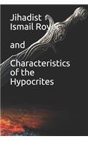 Jihadist Ismail Royer and Characteristics of the Hypocrites