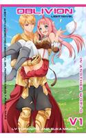Oblivion: In another world V.1 (Light Novel): A Boy with a Sword and a Beautiful Girl Fighting in a Deadly Magical Game(1 Oblivion Censored)