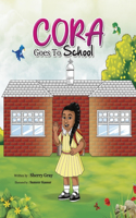 Cora Goes to School: Volume 1