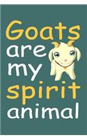 Goats Are My Spirit Animal