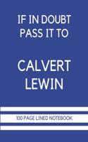 If In Doubt Pass It To Calvert-Lewin