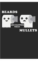 Beards are happier than Mullets: Rothals-Spaß Notizbuch liniert DIN A5 - 120 Seiten für Notizen, Zeichnungen, Formeln - Organizer Schreibheft Planer Tagebuch