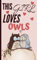 This Girl Loves Owls