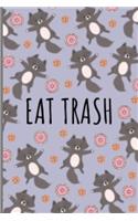Eat Trash