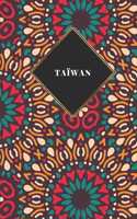 Taïwan: Carnet de voyage ligné - Journal de voyage pour hommes et femmes avec lignes
