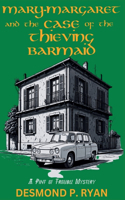 Mary-Margaret and the Case of the Thieving Barmaid